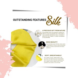 May include: A close-up of a yellow silk fabric with the text "OUTSTANDING FEATURES Silk" at the top. The text "A PRECIOUS GIFT FROM NATURE" is below the fabric. The text describes the benefits of silk, including its skin beauty and soft, breathable qualities.