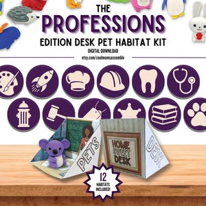 The Professions Edition Desk Pet Habitat Kit- Desk Pet Habitats- Popular Professions- Digital Download- Classroom Tools- Expansion Pack