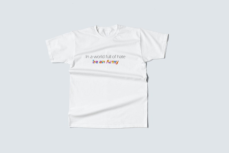 In A World Full Of Hate Be An Army 8 Logo Styles PNG SVG Etsy
