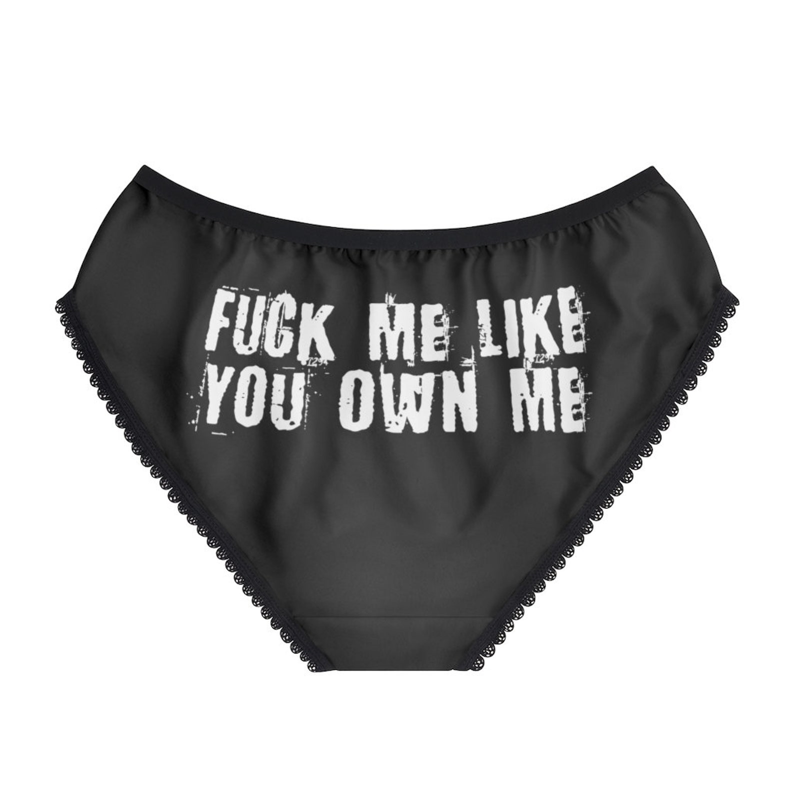 Fck Me Like You Own Me Panties Ddlg Clothing Bdsm Abdl - Etsy