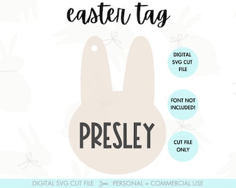 SVG Easter Bunny Basket Tag, Easter Basket Name Tag, Easter Tag, Kids Easter Basket, Easter Basket Tag, Personalized Easter Gift