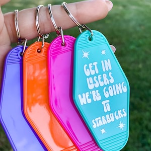 Get in Loser Keychain, Retro Motel Keychain, Colorful Keychain, Back to School, Retro Keychain, Unique Gift Idea, Car Keys, House Keys, Keys