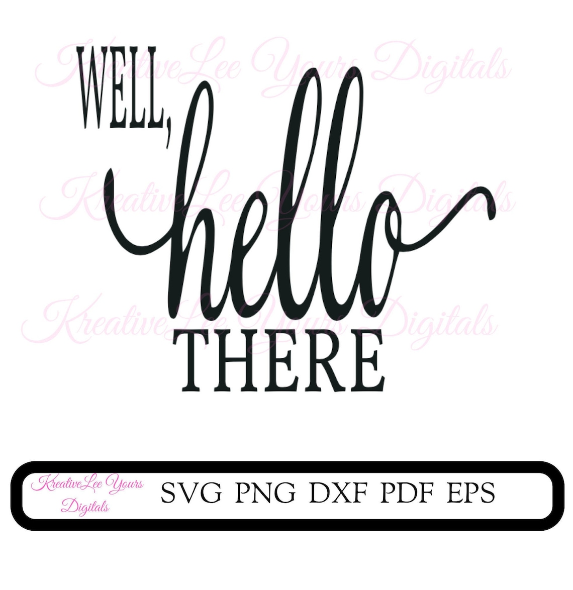 Well Hello There SVG Cut File and More Etsy
