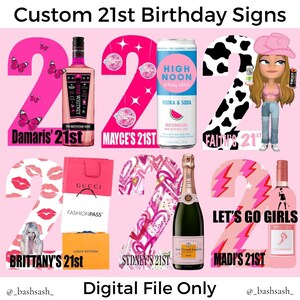 Custom 21st Birthday Sign - Digital File Only