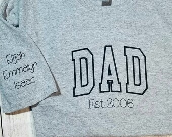 Dad Shirt, Daddy Shirt, Father Shirt, Father's Day Shirt, Dad Birthday Shirt, Children's Name's Shirt, Men's Shirt, Dad Gift