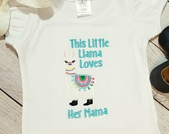 Baby Llama Shirt, Girls Llama Shirt, Llama Mama Shirt, This Little Llama Loves Her Mama, Colorful Llama Shirt, Cute Llama Shirt, White Llama