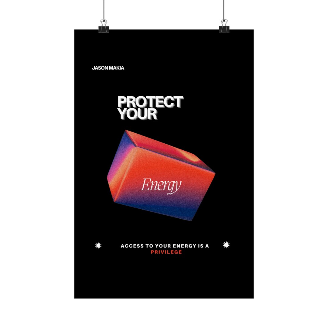 Sleek Protect Your Energy Wall Poster, Motivational Art, Protect Your
