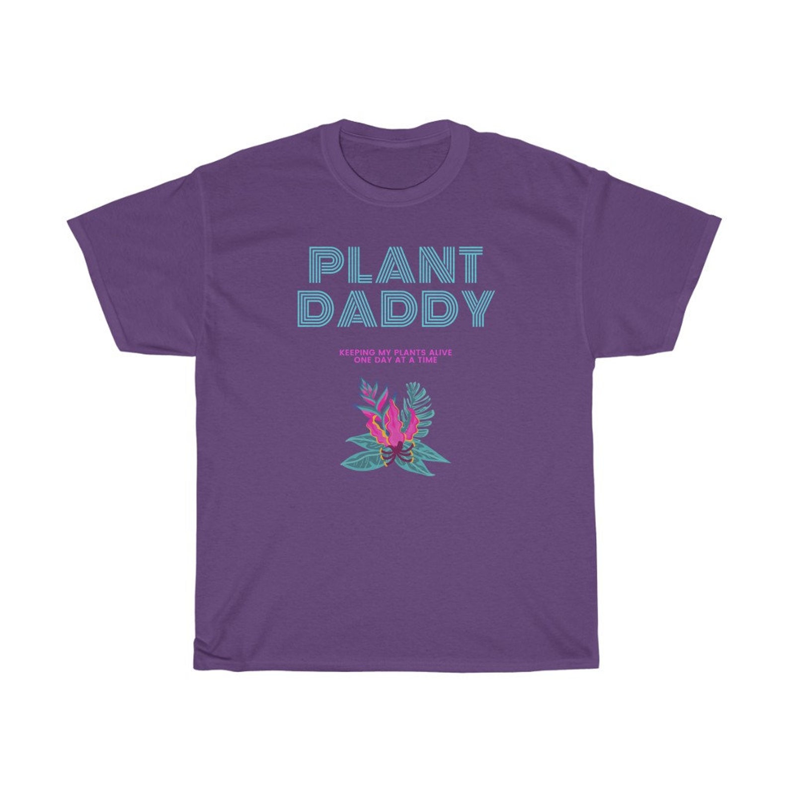 Plant Daddy T Shirt Plant Daddy T Shirt