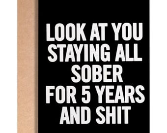 5 years sober card, five years sober gift, 5 years sober anniversary card, recovery card, sobriety anniversary card, soberversary gift