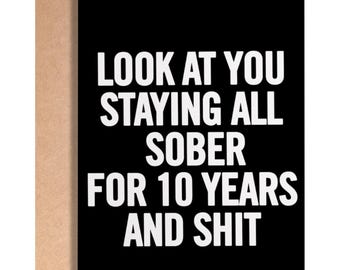 10 years sober card, ten years sober gift, 10 years sober anniversary card, recovery card, sobriety anniversary card, soberversary gift