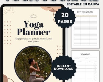 May include: A digital tablet screen displaying a yoga planner with a woman meditating in a forest. The planner includes sections for favorite yoga music, yoga log, and 20 pages of content. The text "Yoga Journal" and "Editable in Canva" are displayed at the top of the screen.