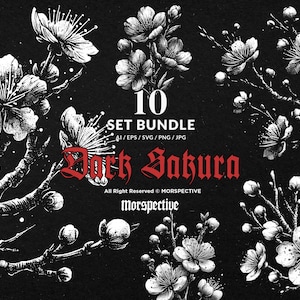 Puede incluir: Ilustración digital en blanco y negro de ramas de flores de cerezo. El texto "10 SET BUNDLE Dark Sakura" se muestra. La imagen incluye el texto "All Rights Reserved © MORSPECTIVE". Fondo negro.