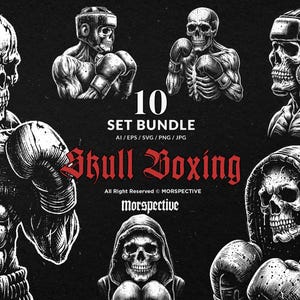 May include: A black and white illustration set featuring skull-themed boxing graphics. The images include muscular skeletons wearing boxing gloves and headgear. The text "10 SET BUNDLE" and "Skull Boxing" are also visible.