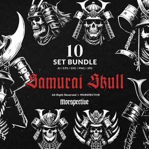 May include: A set of 10 digital illustrations of samurai skulls in black and white. The illustrations are in a graphic style and feature samurai helmets with skull faces. The text "10 SET BUNDLE AI/EPS/SVG/PNG/JPG Samurai Skull All Right Reserved © MORSPECTIVE Morspective" is at the bottom of the image.