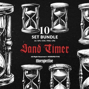 May include: A monochrome illustration featuring ten sand timers. The image includes the text "10 SET BUNDLE" and "Sand Timer". The sand timers are depicted in different designs, with sand descending from the upper to the lower bulb.