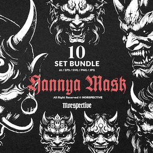 Puede incluir: Un conjunto de 10 ilustraciones digitales de máscaras de demonios japoneses, conocidas como "Máscaras Hannya". Las máscaras están dibujadas en blanco y negro con detalles intrincados. El texto "10 SET BUNDLE AI/EPS/SVG/PNG/JPG Jannya Mash All Right Reserved © MORSPECTIVE Morspective" está incluido en la imagen.