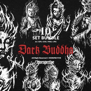 Puede incluir: Un conjunto de arte digital en blanco y negro con diez ilustraciones de figuras de Buda estilizadas con llamas y detalles intrincados. El texto "Dark Buddha" está en una fuente gótica, con "10 SET BUNDLE" encima.