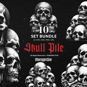 May include: A digital art bundle featuring multiple illustrations of skulls in various arrangements. The image includes the text "10 SET BUNDLE" and "Skull Pile" in a gothic font, with the artist's name "MORSPECTIVE". The artwork is in black and white.