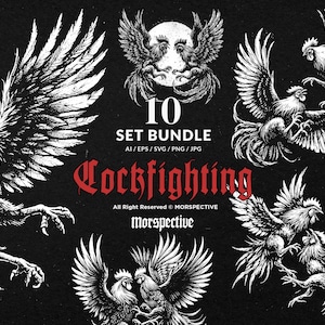 May include: A collection of black and white rooster illustrations. The image includes the text "10 SET BUNDLE" and "Cockfighting". The artwork is available in AI, EPS, SVG, PNG, and JPG formats.