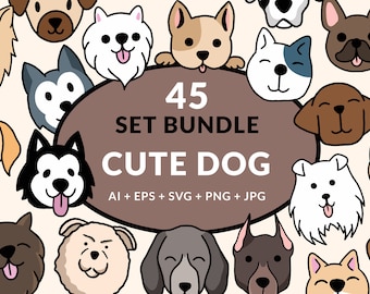 45 Set Bundle Cute Baby Dog Puppy Puppies doodle Kawaii Pet Breeds Clipart Print Digital File Vector Ai / Eps / Svg / Jpg / Png illustration