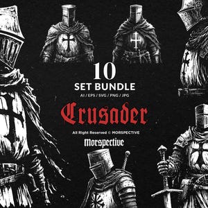 Könnte beinhalten: Eine schwarz-weiße Illustrationsserie mit verschiedenen Darstellungen mittelalterlicher Kreuzritter in voller Rüstung. Das Bild enthält den Text "10 SET BUNDLE" und das Wort "Crusader" in Rot sowie die Urheberrechtsinformationen.