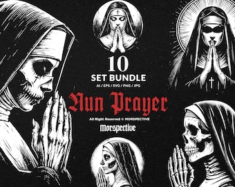 May include: A set of 10 digital illustrations of nuns praying. The nuns are depicted in a dark, gothic style with skeletal features and detailed clothing. The illustrations are available in AI, EPS, SVG, PNG, and JPG formats. The text "Nun Prayer" is written in a bold, gothic font.