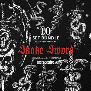 Peut inclure: Un ensemble d'art numérique en noir et blanc présentant dix motifs d'épées entrelacées de serpents. Le texte "10 SET BUNDLE Snake Sword" est en police gothique rouge. Les motifs incluent des crânes, des roses et des ailes.