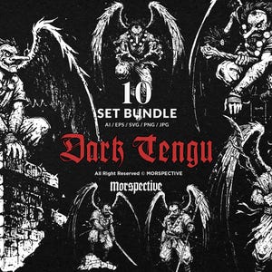 May include: A black and white illustration set featuring various depictions of Dark Tengu figures with wings, long noses, and traditional attire. The text "10 SET BUNDLE" and "Dark Tengu" are displayed in red. The image is a digital art bundle.