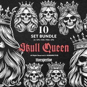 10 Bundle Dark Art Scary Skull Queen Head Use Crown Black and White Tattoo Clipart Digital File Vector Ai / Eps / Svg / Png illustration