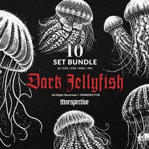 May include: A set of 10 digital illustrations of dark jellyfish in a white and black graphic style. The illustrations are in a vintage style and feature intricate details. The text "Dark Jellyfish" is written in a bold, gothic font.