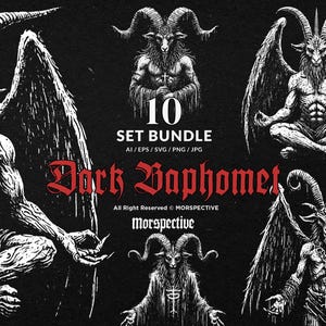 May include: A black and white illustration bundle featuring various depictions of Baphomet, a goat-headed deity, with detailed linework and gothic lettering that reads "Dark Baphomet". The bundle includes 10 sets in AI, EPS, SVG, PNG, and JPG formats.