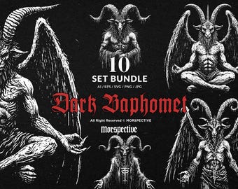 May include: A black and white illustration bundle featuring various depictions of Baphomet, a goat-headed deity, with detailed linework and gothic lettering that reads "Dark Baphomet". The bundle includes 10 sets in AI, EPS, SVG, PNG, and JPG formats.