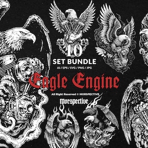 Puede incluir: Un conjunto de arte digital en blanco y negro con diseños de águilas combinados con componentes de motor. El texto "10 SET BUNDLE" y "Eagle Engine" es visible. Los diseños incluyen ilustraciones detalladas de águilas con las alas extendidas.