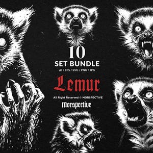 May include: A black and white illustration set featuring various depictions of lemurs with menacing expressions. The text "10 SET BUNDLE" and "Lemur" is displayed in the image. The artwork is by Morspective.