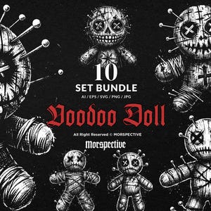 Peut inclure: Illustration en noir et blanc de plusieurs poupées vaudou avec des détails cousus, des épingles et des visages en forme de crâne. Le texte "10 SET BUNDLE" et "Voodoo Doll" est affiché en rouge. Il s'agit d'un ensemble d'art numérique.