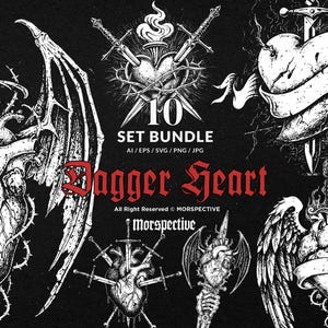 May include: A black and white digital art bundle featuring ten gothic-style illustrations. The designs include hearts pierced by daggers, swords, and wings, with the text "Dagger Heart" in red gothic font. The bundle includes AI, EPS, SVG, PNG, and JPG files.