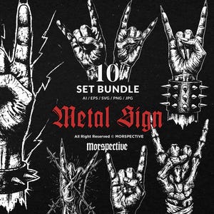 Può includere: Un set di dieci illustrazioni in bianco e nero di mani che fanno il gesto delle 'corna', alcune con bracciali a punte. Il testo include "10 SET BUNDLE" e "Metal Sign". L'immagine ha un'estetica grunge.