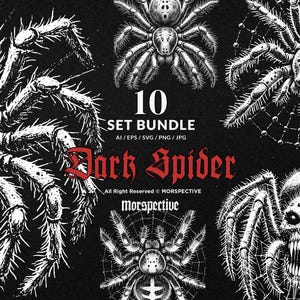 Puede incluir: Un conjunto de 10 ilustraciones en blanco y negro de arañas. Las ilustraciones están en un estilo gótico oscuro y presentan dibujos detallados de arañas con colmillos afilados y patas peludas. El texto "Dark Spider" está escrito en una fuente gótica en negrita.