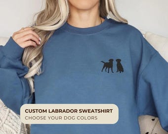 Embroidered Custom Two Labrador Sweatshirt Black Lab Shirt Chocolate Lab Gift Labrador Retriever Lover Labrador Mom Gift Lab Mom Gift
