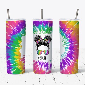 20 OZ Rainbow Tie Dye Kid Life Messy Bun Skinny Tumbler Design - Straight & Tapered Sublimation Wrap Design - Tumbler PNG - Template