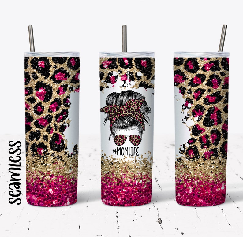 20 OZ Seamless Hot Pink Glitter Leopard Mom Life Messy Bun Skinny ...