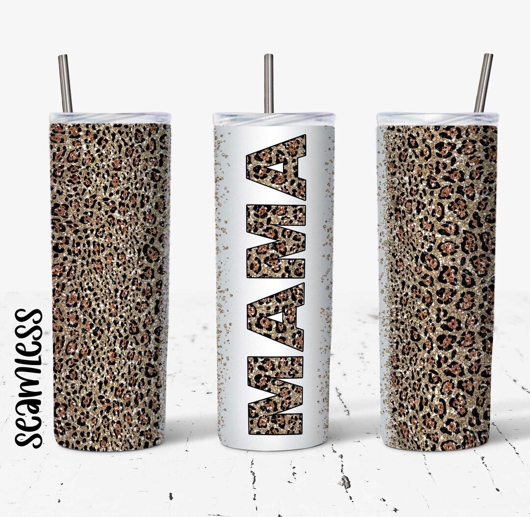 20 OZ Seamless Glitter Cheetah Mama Skinny Tumbler Design - Straight ...
