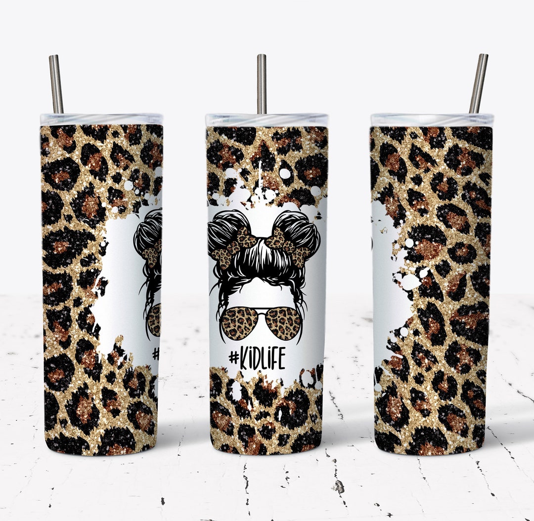20 OZ Glitter Leopard Kid Life Messy Bun Skinny Tumbler Design ...