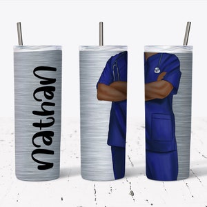 20 OZ African American Male Nurse Blue Scrubs Skinny Tumbler Design - Straight & Tapered  Sublimation Wrap Design - PNG -  Name