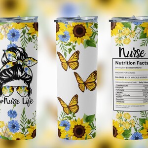 Nurse Life Tumbler Wrap: Sunflower Design, Nutrition Facts (Digital Download)