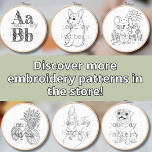 May include: A collection of embroidery patterns displayed in wooden hoops. The designs include stylized letters, a corgi, a mouse with a flower, a bicycle with flowers, a girl walking, and a pug. The text "Discover more embroidery patterns in the store!" is also present.
