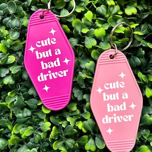 Cute But a Bad Driver Retro Motel Room Keychain