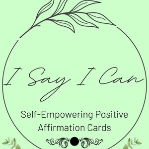Digo que puedo: Tarjetas de afirmación positiva de autoempoderamiento