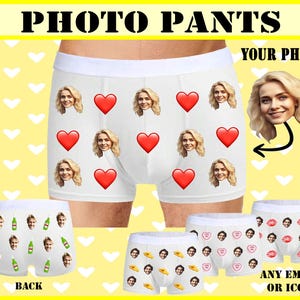 May include: White boxer shorts with a repeating pattern of red hearts and faces. The text "PHOTO PANTS" is at the top of the image. The text "YOUR PHOTO" is at the top right of the image. The text "ANY EMOJI OR ICON" is at the bottom right of the image.