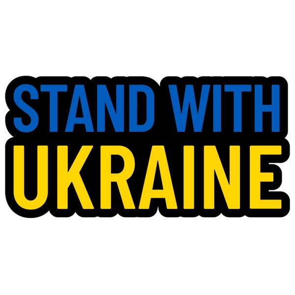 Stand with Ukraine Donation Vinyl Stickers, Ukrainian Flag Yellow Blue Car Decal Flask Bottle Laptop Decals 2022 Support Ukrainians Stickers